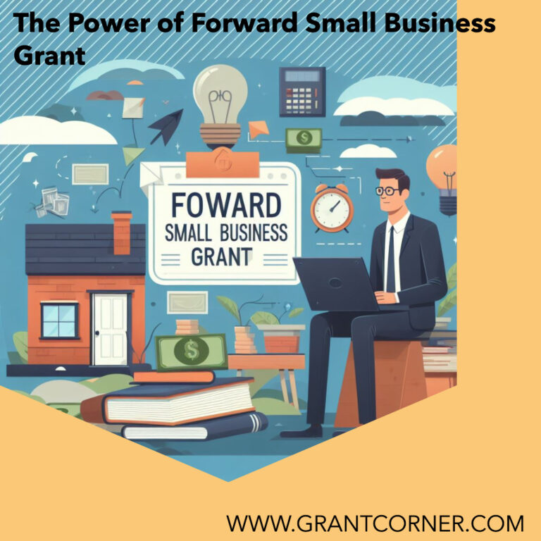 The Power of Forward Small Business Grant