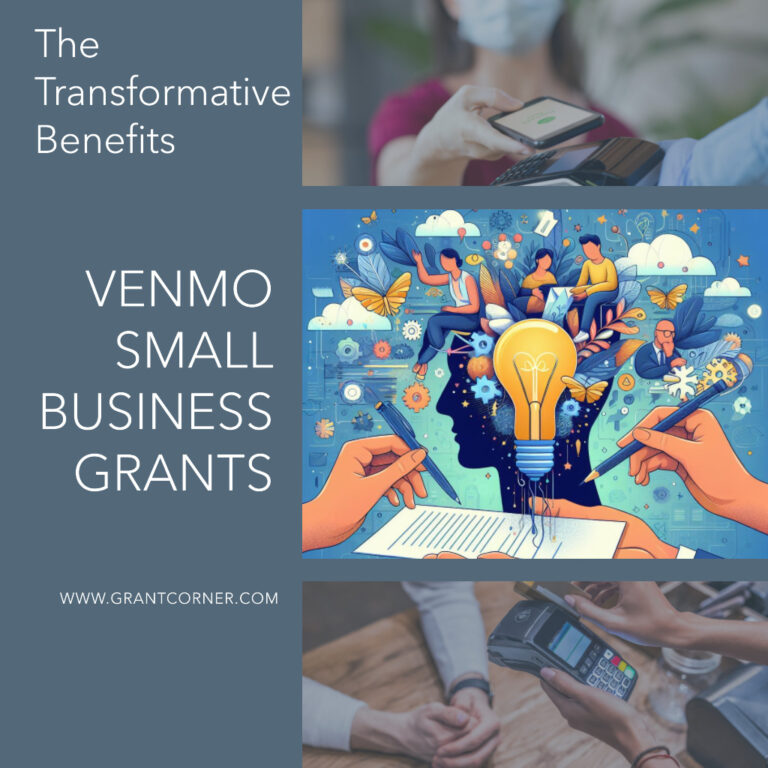 The Transformative Benefits of Venmo Small Business Grants